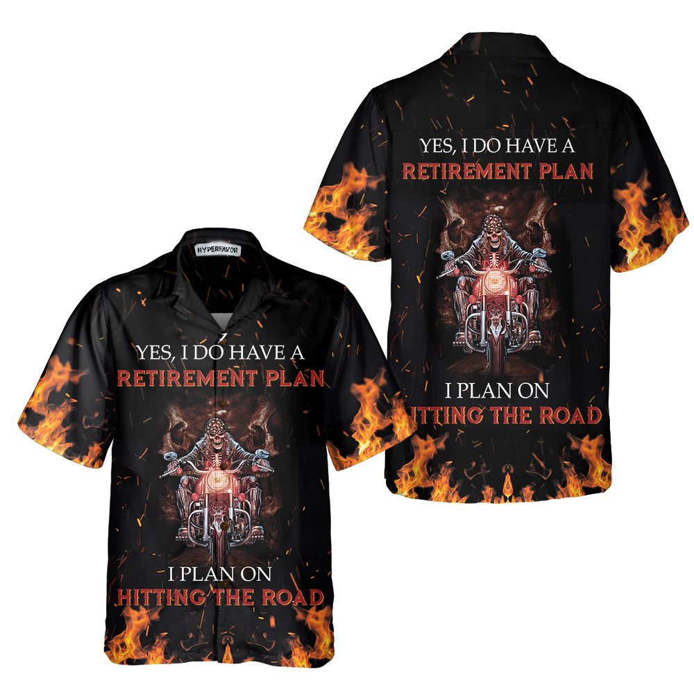 Biker Retirement Plan Hawaiian Shirt, Unique Motocycle Shirt, Best Gift For Bikers