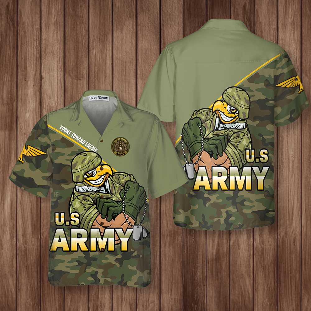 Front Toward Enemy U.S. Army Hawaiian Shirt, Proud Veteran Shirt, Best Gift For Army Veterans