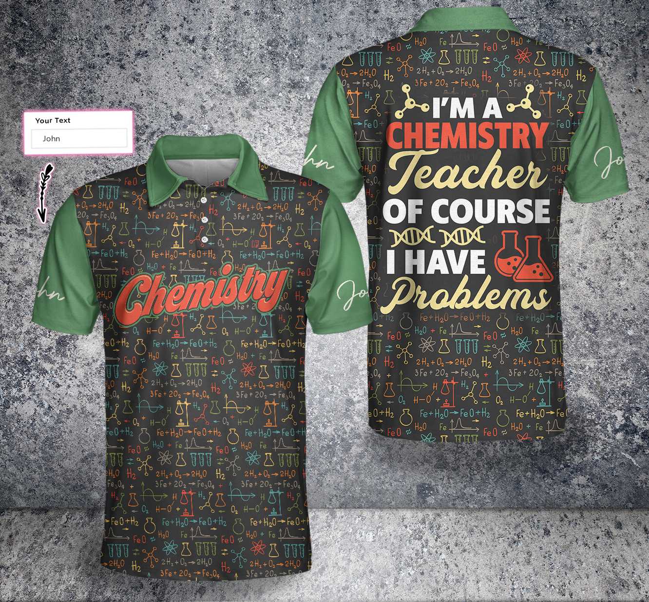 I Am A Chemistry Teacher Custom Polo Shirt