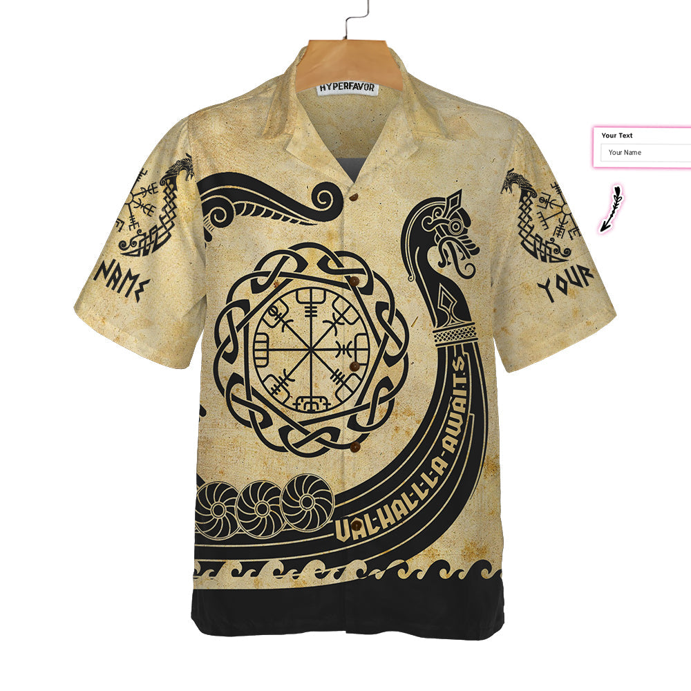 Viking By Blood Sailor by Choice Valhallla Awaits Custom Hawaiian Shirt, Vintage Sailing Viking Shirt
