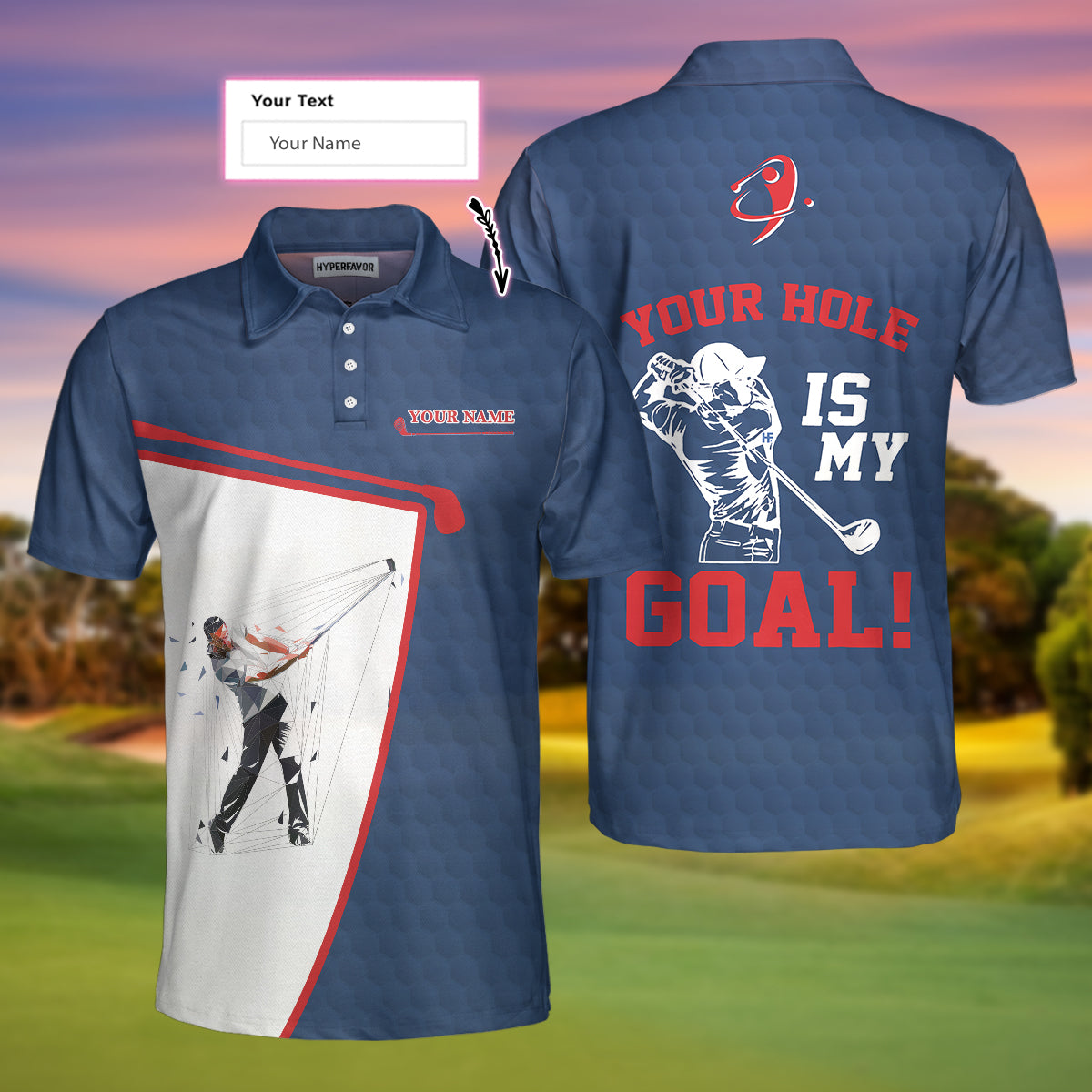 Your Hole Is My Goal Custom Polo Shirt, White And Blue Golf Sayings Shirt, Personalized Golf Gift Idea