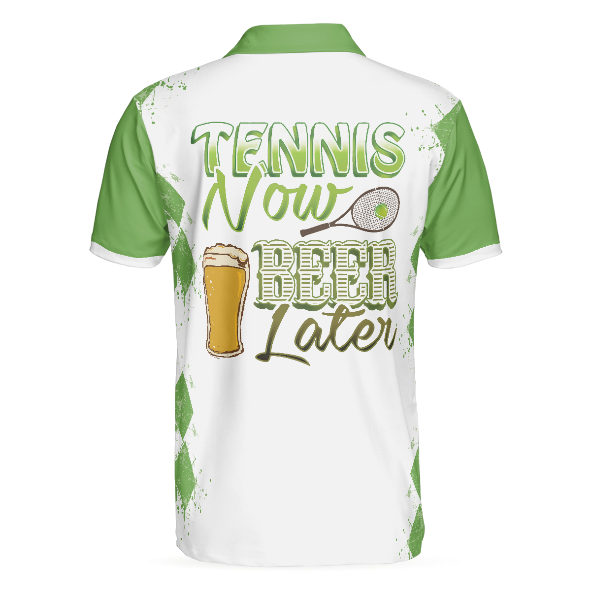 Tennis Now Beer Later Polo Shirt, White And Green Tennis Shirt For Men
