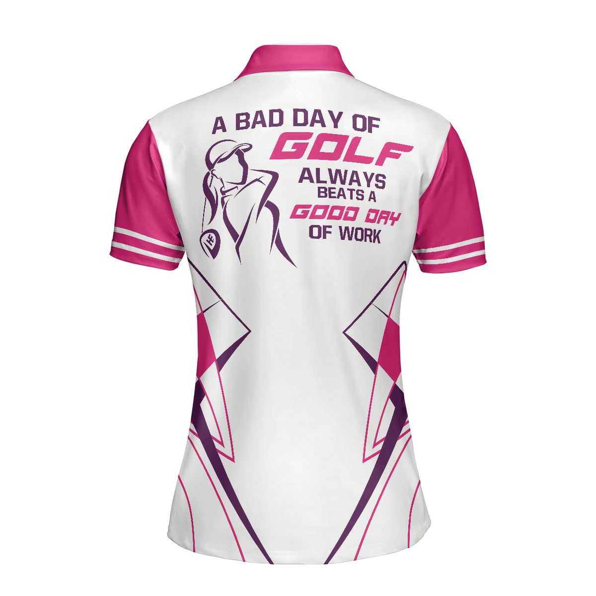 A Bad Day Of Golf Always Beats A Good Day Of Work Pink Short Sleeve Women Polo Shirt, Golf Shirt For Ladies, Cool Female Golf Gift