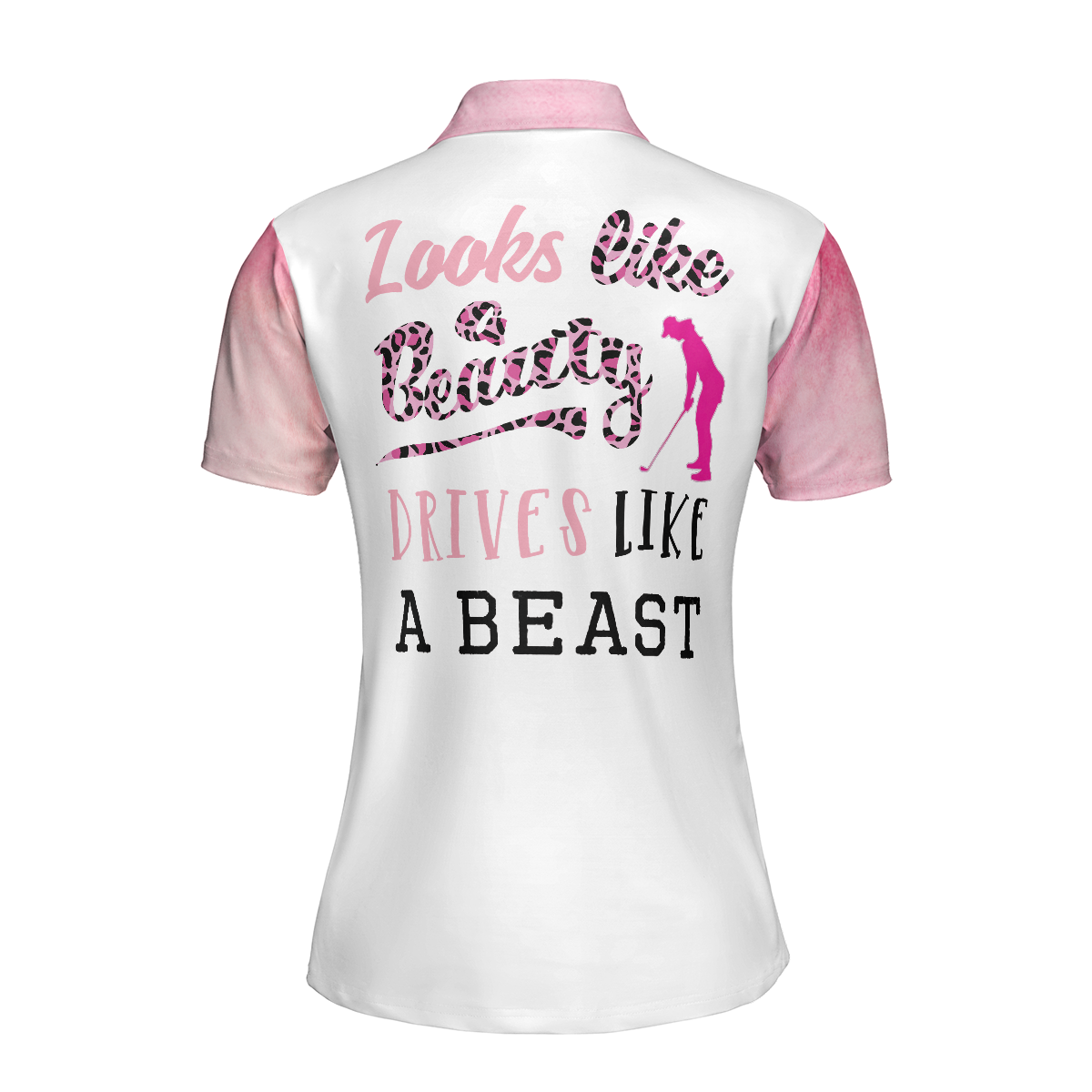Looks Like A Beauty Drives Like A Beast Golf Short Sleeve Women Polo Shirt, Leopard Pattern Golf Shirt For Ladies