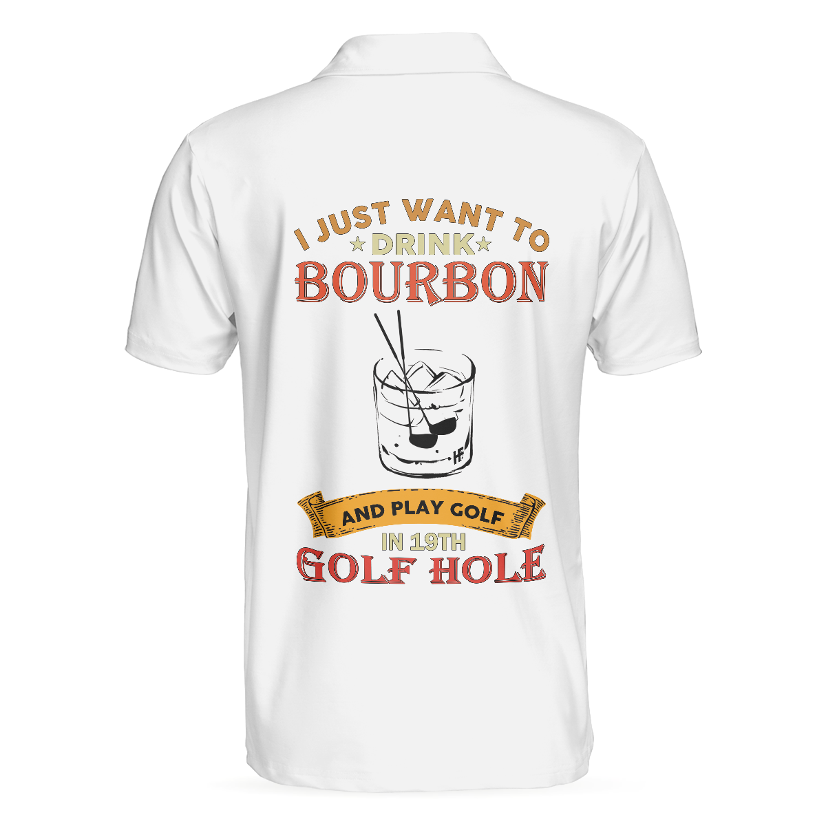 Drink Bourbon And Play Golf In 19th Golf Hole Polo Shirt For Men, Golf Course And Bourbon Whiskey Golf Polo Shirt
