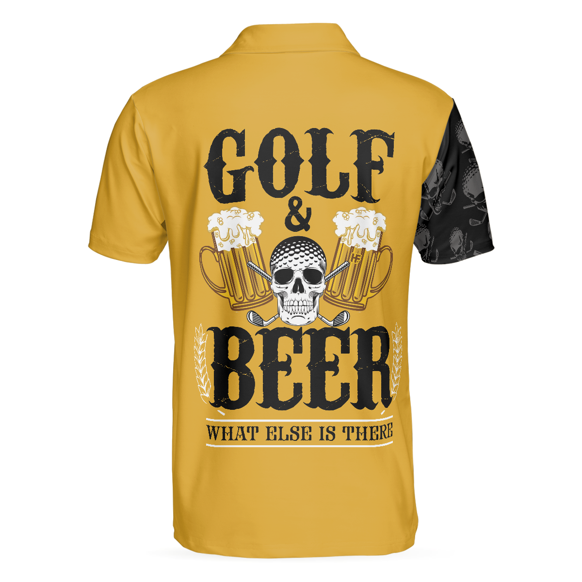 Golf & Beer What Else Is There Polo Shirt, Skull Golf Shirt For Male Players, Golf Gift For Beer Lovers
