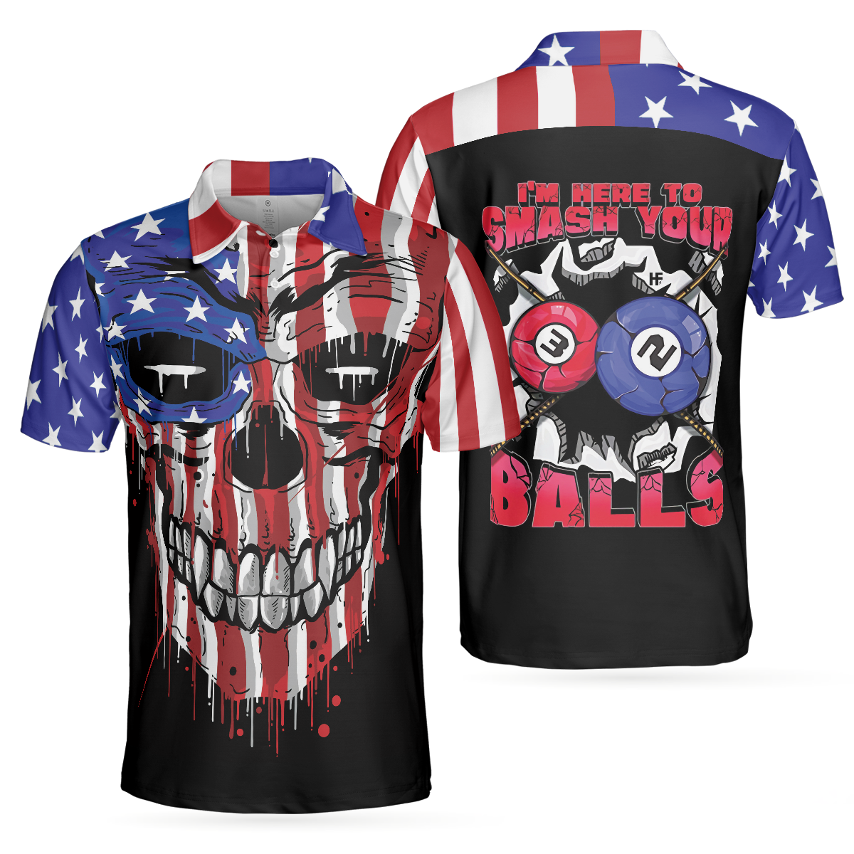 I'm Here To Smash Your Balls Billiards Shirt For Men Polo Shirt, American Flag Shirt For Men, Skull Shirt Design