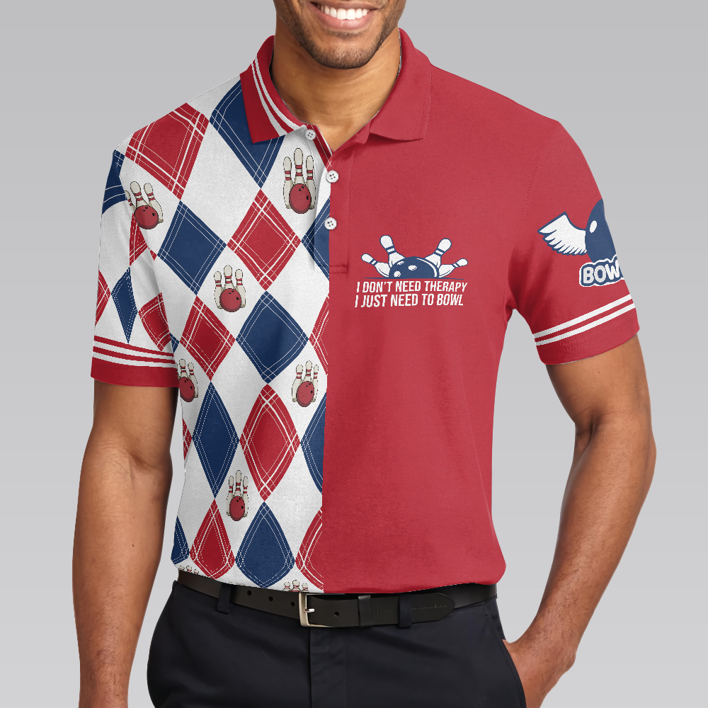 I Don't Need Therapy I Just Need To Bowl Polo Shirt, Argyle Pattern Bowling Shirt For Men, Gift For Bowling Lovers