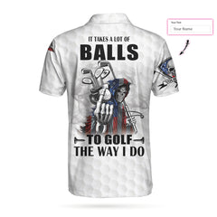 American Flag Golfing Skeleton Shirt, It Takes A Lot Of Balls To Golf The Way I Do M-Ver 5 Custom Polo Shirt - Hyperfavor