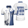 Baseball And Beer That's Why I'm Here Polo Shirt - Hyperfavor