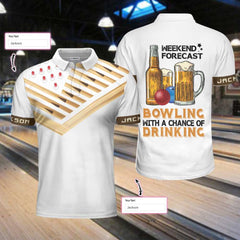 Bowling Weekend Forecast Custom Polo Shirt, Personalized Bowling Shirt For Beer Lovers, Funny Shirt With Sayings - Hyperfavor