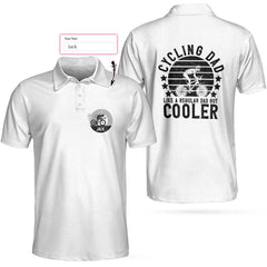 Cycling Dad Like A Regular Dad But Cooler EZ16 0104 Custom Polo Shirt - Hyperfavor