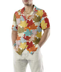 Fall Maple Leaves Hawaiian Shirt, Autumn Vibe Thanksgiving Shirt, Unique Gift For Thanksgiving Day - Hyperfavor