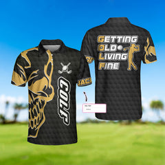 Getting Old Living Fine Golf Custom Polo Shirt, Personalized Black Skull Golf Shirt For Men - Hyperfavor
