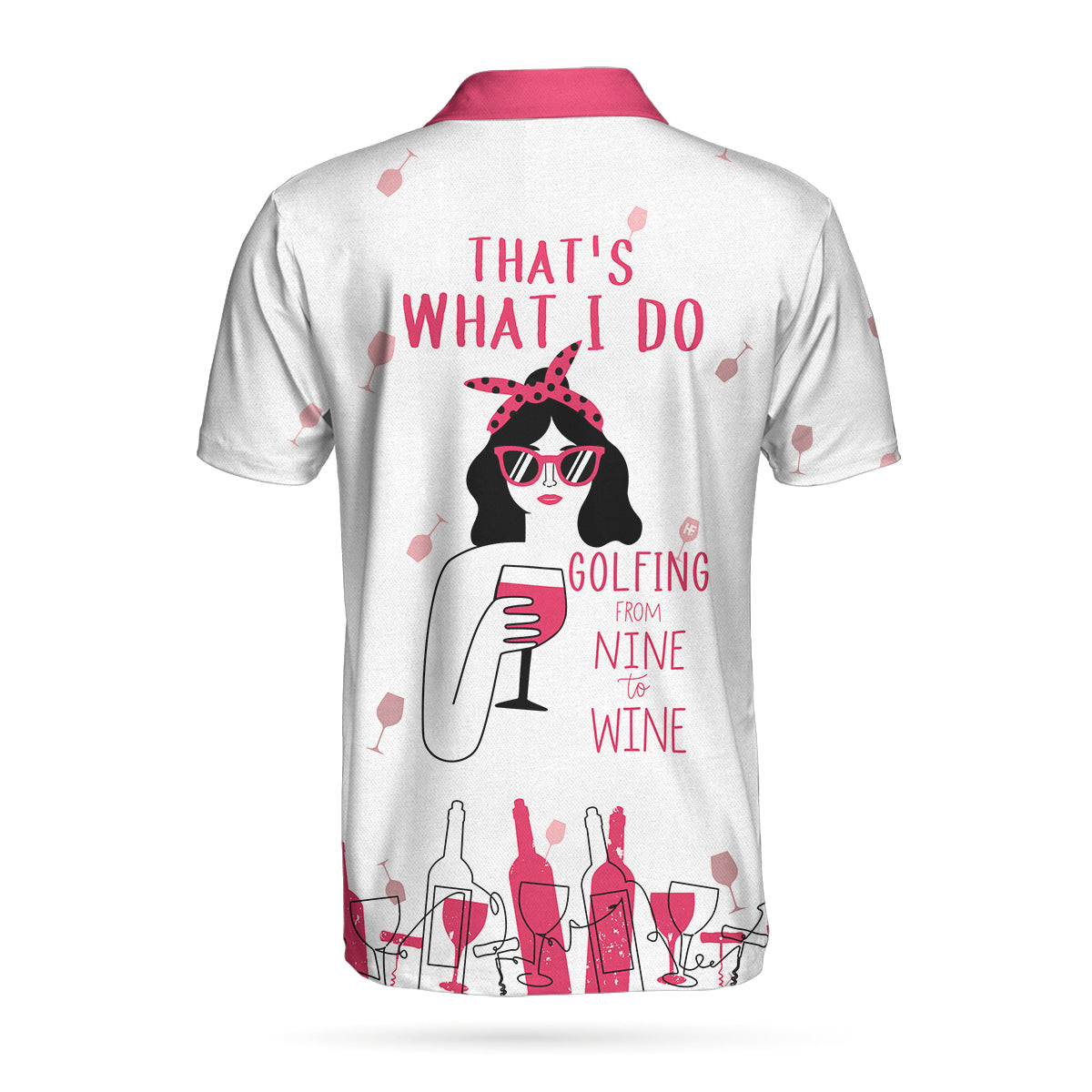 Golfing From Nine To Wine Golf Girl EZ20 0604 Polo Shirt - Hyperfavor
