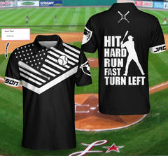 Hit Hard Run Fast Turn Left Custom Polo Shirt - Hyperfavor