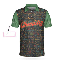 I Am A Chemistry Teacher Custom Polo Shirt - Hyperfavor