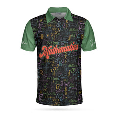I Am A Math Teacher Custom Polo Shirt - Hyperfavor