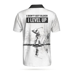 I Don't Get Older I Level Up Golf Polo Shirt - Hyperfavor