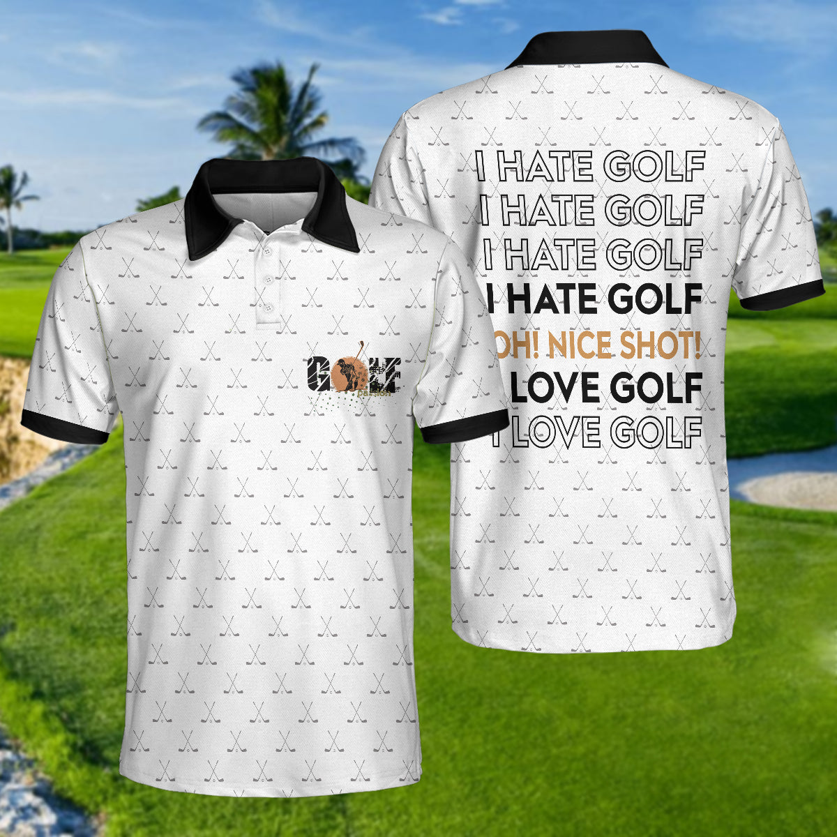 I Hate Golf Oh Nice Shot I Love Golf Polo Shirt - Hyperfavor