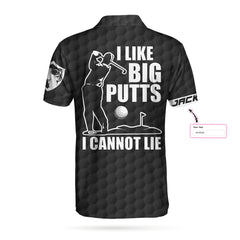 I Like Big Putts I Cannot Lie Custom Polo Shirt - Hyperfavor