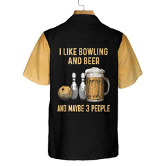 I Like Bowling And Beer And Maybe Three People Custom Hawaiian Shirt, Personlized Gift For Bowling Players - Hyperfavor