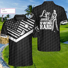 Life Is Short Swing Hard Custom Polo Shirt - Hyperfavor
