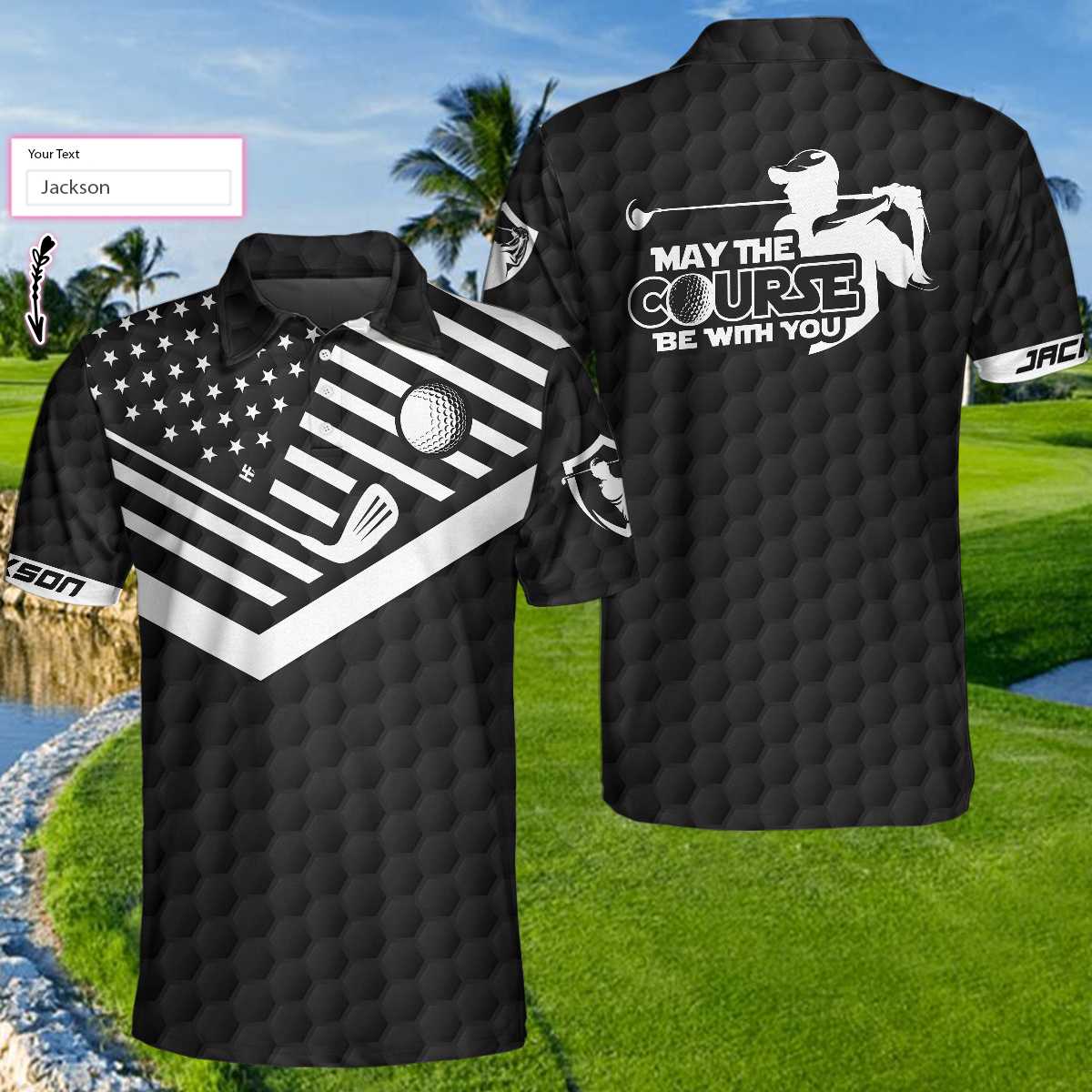 May The Course Be With You Custom Polo Shirt - Hyperfavor
