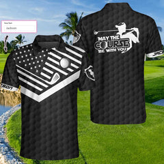 May The Course Be With You Custom Polo Shirt - Hyperfavor