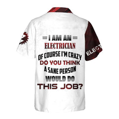 Proud To Be An Electrician Hawaiian Shirt, Electrician Shirt For Men, Cool Electrician Gift - Hyperfavor