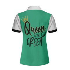 Queen Of The Green Custom Short Sleeve Women Polo Shirt, Personalized Gofling Shirt For Ladies, Golf Shirt With Sayings - Hyperfavor