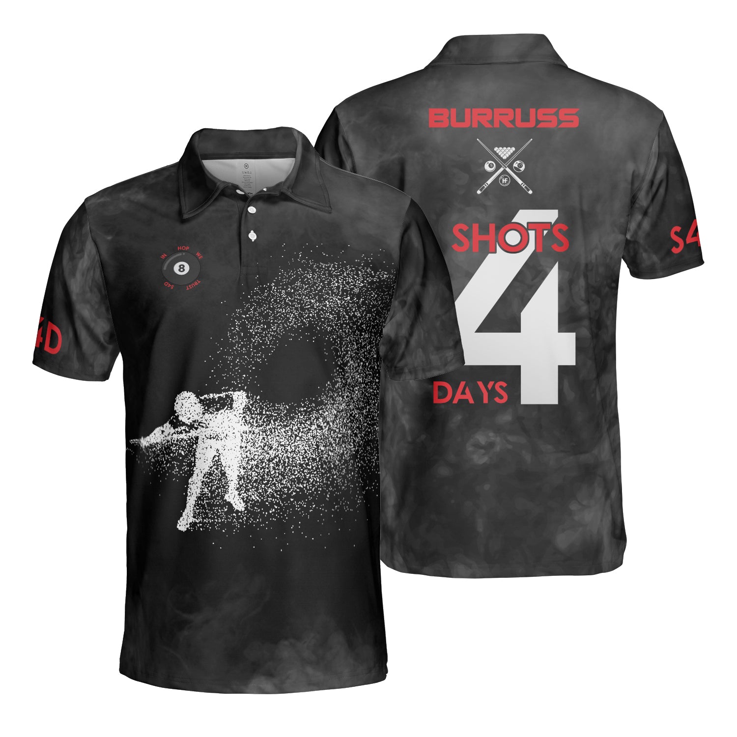 Shots 4 Days Custom Polo Shirt - Hyperfavor