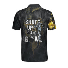 Shut Up And Bowl Golden Skull Custom Polo Shirt, Black Skull Bowling Shirt With Sayings, Personalized Bowling Gift - Hyperfavor