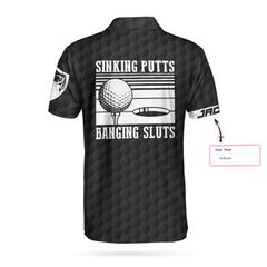 Sinking Putts Banging Sluts Custom Polo Shirt - Hyperfavor