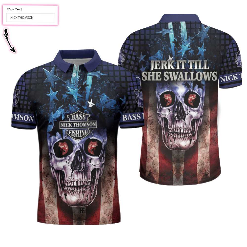 Skull Bass Fishing, Jerk It Till She Swallows Custom Polo Shirt - Hyperfavor