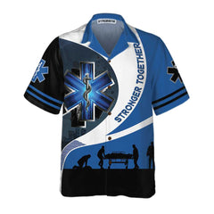 Strong Together Paramedic Hawaiian Shirt, Funny Parademic Shirt For Men, Paramedic Gift Ideas - Hyperfavor