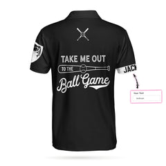 Take Me Out To The Ball Game Custom Polo Shirt - Hyperfavor