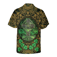 The Blood Of Irish Rebels Hawaiian Shirt, St. Patricks Day Shirt, Cool St Patrick's Day Gift - Hyperfavor