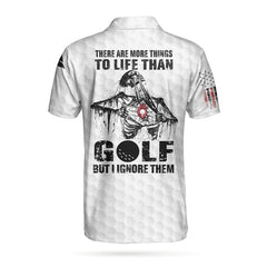 There Are More Things To Life Than Golf Polo Shirt - Hyperfavor