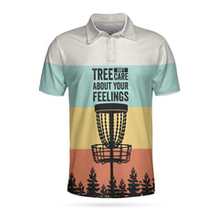 Tree Don't Care About Your Feelings EZ16 0504 Polo Shirt - Hyperfavor