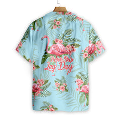 Tropical Workout Flamingo Never Skip Leg Day EZ20 2708 Hawaiian Shirt - Hyperfavor