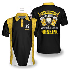 Weekend Forcast Beer And Golf Custom Polo Shirt, Customized Golf Drinking Shirt For Men, Beer Golf Shirt - Hyperfavor