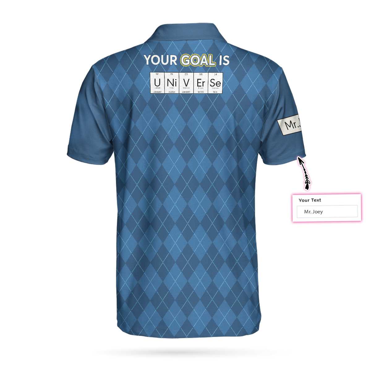 Your Goal Is Universe Custom Polo Shirt, Personalized Chemistry Shirt For Men - Hyperfavor