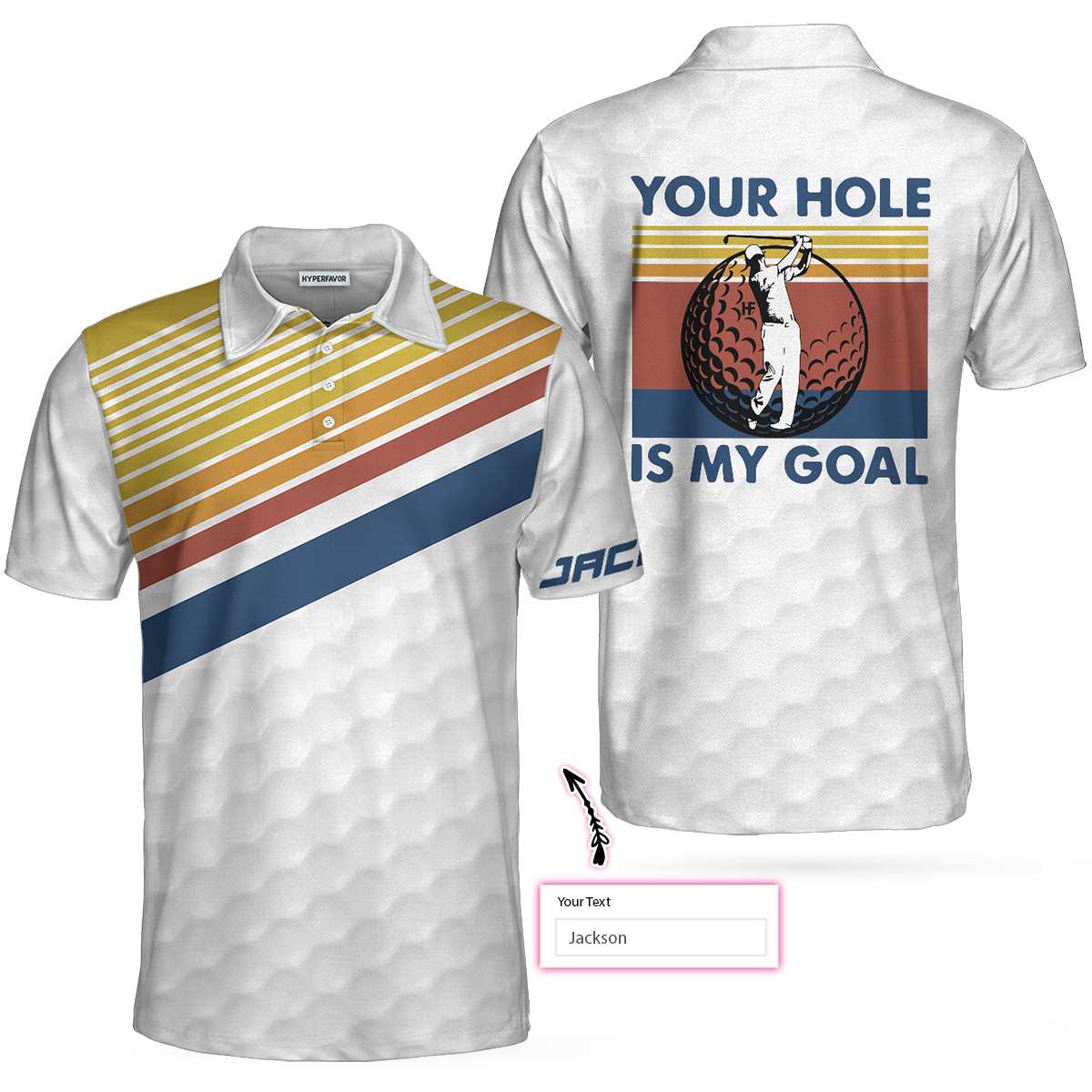 Your Hole Is My Goal Retro Striped Personalized Custom Polo Shirt, Personalized Golf Gift For Golfers - Hyperfavor