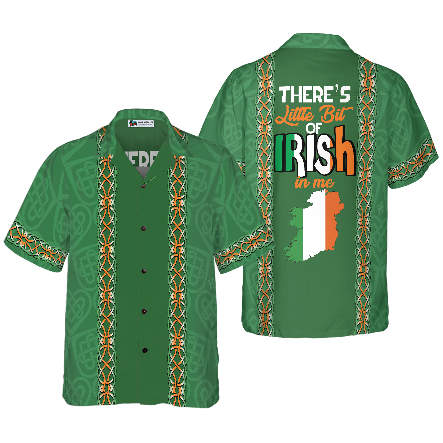 There’s A Little Bit Of Irish In Me Ireland Hawaiian Shirt - Hyperfavor