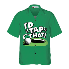 I'd Tap That Hawaiian Shirt - Hyperfavor