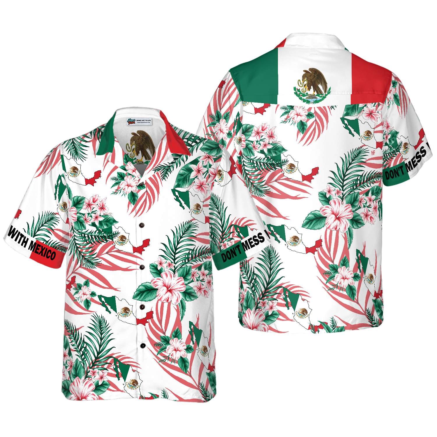 Don't Mess With Mexico Hawaiian Shirt - Hyperfavor