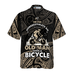 Never Underestimate An Old Men With A Bicycle Hawaiian Shirt - Hyperfavor