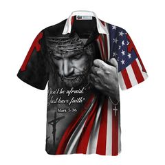 Don't Be Afraid Hawaiian Shirt - Hyperfavor