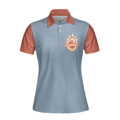 Grab Your Balls We Are Going Bowling V2 Short Sleeve Women Polo Shirt, Best Bowling Polo Shirt Design For Ladies - Hyperfavor